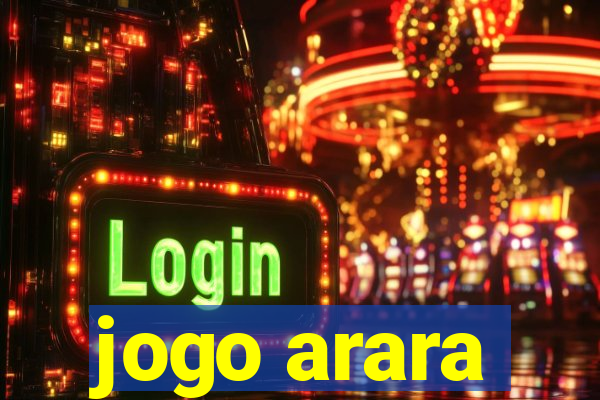 jogo arara